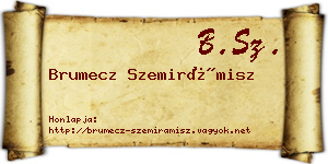 Brumecz Szemirámisz névjegykártya